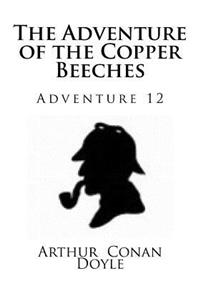 The Adventure of the Copper Beeches