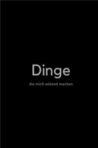 Dinge die mich wuetend machen