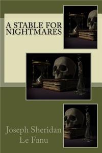 Stable for Nightmares