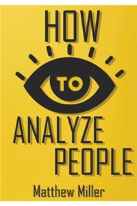 How to Analyze People