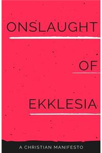 Onslaught of Ekklesia