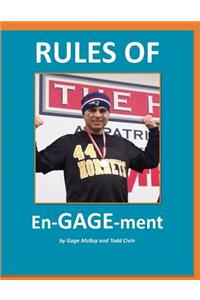 Rules of En-GAGE-ment