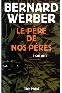 Pere de Nos Peres (Le)