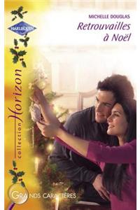 Retrouvailles a Noel (Harlequin Horizon)