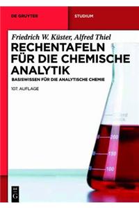 Rechentafeln Fur die Chemische Analytik: Basiswissen Fur die Analytische Chemie