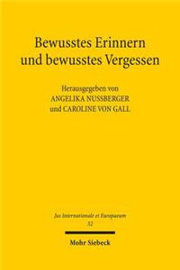 Bewusstes Erinnern Und Bewusstes Vergessen