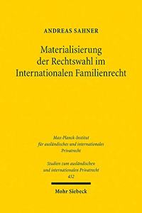 Materialisierung Der Rechtswahl Im Internationalen Familienrecht