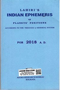 Lahiri Indian Ephemeris 2018 [Paperback] Suparna Lahiri / M K Lahiri