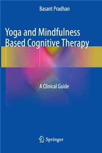 Yoga and Mindfulness Based Cognitive Therapy
