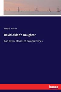 David Alden's Daughter