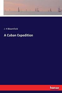 A Cuban Expedition