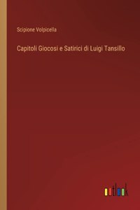 Capitoli Giocosi e Satirici di Luigi Tansillo