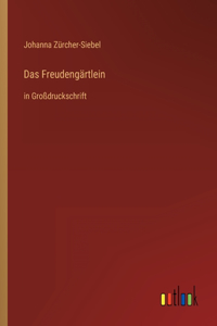 Freudengärtlein