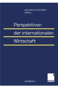 Perspektiven der internationalen Wirtschaft