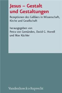 Jesus - Gestalt Und Gestaltungen
