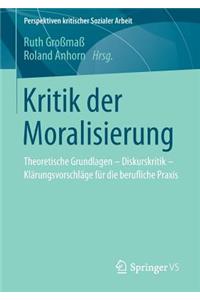 Kritik Der Moralisierung