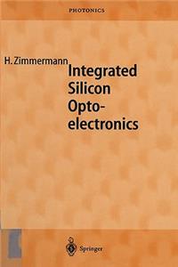 Integrated Silicon Optoelectronics