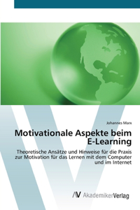 Motivationale Aspekte beim E-Learning