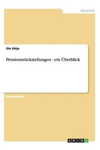 Pensionsrückstellungen - ein Überblick