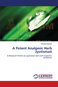 Potent Analgesic Herb Jyotismati