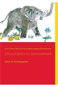 Zirkus-Elefant im Seniorenheim