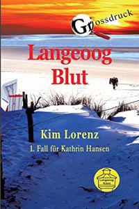 Langeoog Blut Grossdruck