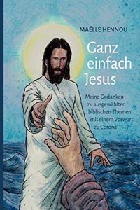 Ganz einfach Jesus