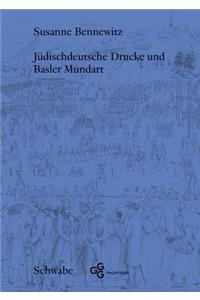 Judischdeutsche Drucke Und Basler Mundart