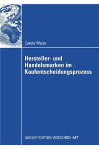 Hersteller- Und Handelsmarken Im Kaufentscheidungsprozess