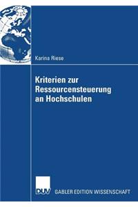 Kriterien Zur Ressourcensteuerung an Hochschulen