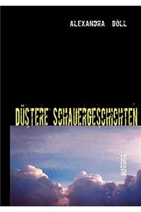 Dstere Schauergeschichten