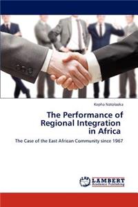 Performance of Regional Integration in Africa