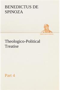 Theologico-Political Treatise - Part 4