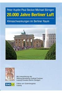 20.000 Jahre Berliner Luft