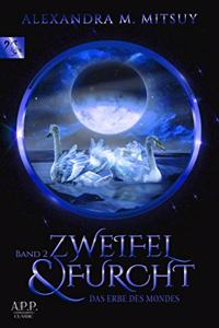 Zweifel und Furcht