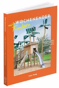 Lieblingsorte fur Familien in und um Hamburg