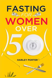 Fasting for Women Over 50