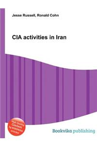CIA Activities in Iran