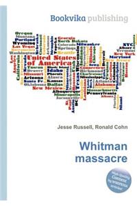 Whitman Massacre