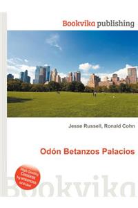 Odon Betanzos Palacios