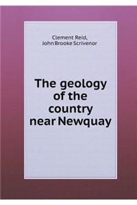 The Geology of the Country Near Newquay