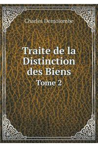 Traite de la Distinction des Biens Tome 2