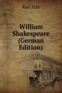 William Shakespeare (German Edition)