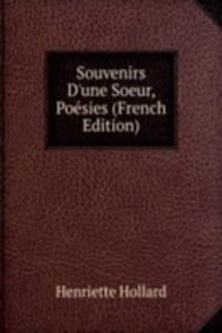 Souvenirs D'une Soeur, Poesies (French Edition)