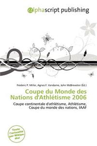 Coupe Du Monde Des Nations D'Athl Tisme 2006