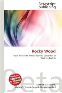 Rocky Wood