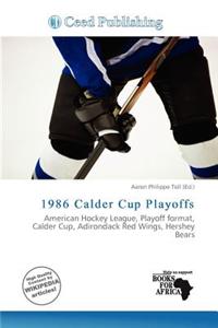 1986 Calder Cup Playoffs