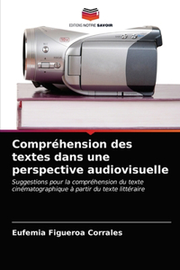 Compréhension des textes dans une perspective audiovisuelle