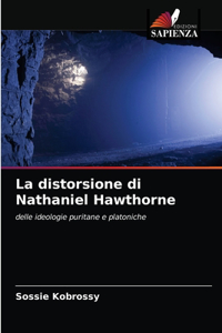 distorsione di Nathaniel Hawthorne