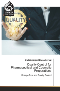 Quality Control for Pharmaceutical and Cosmetic Preparations